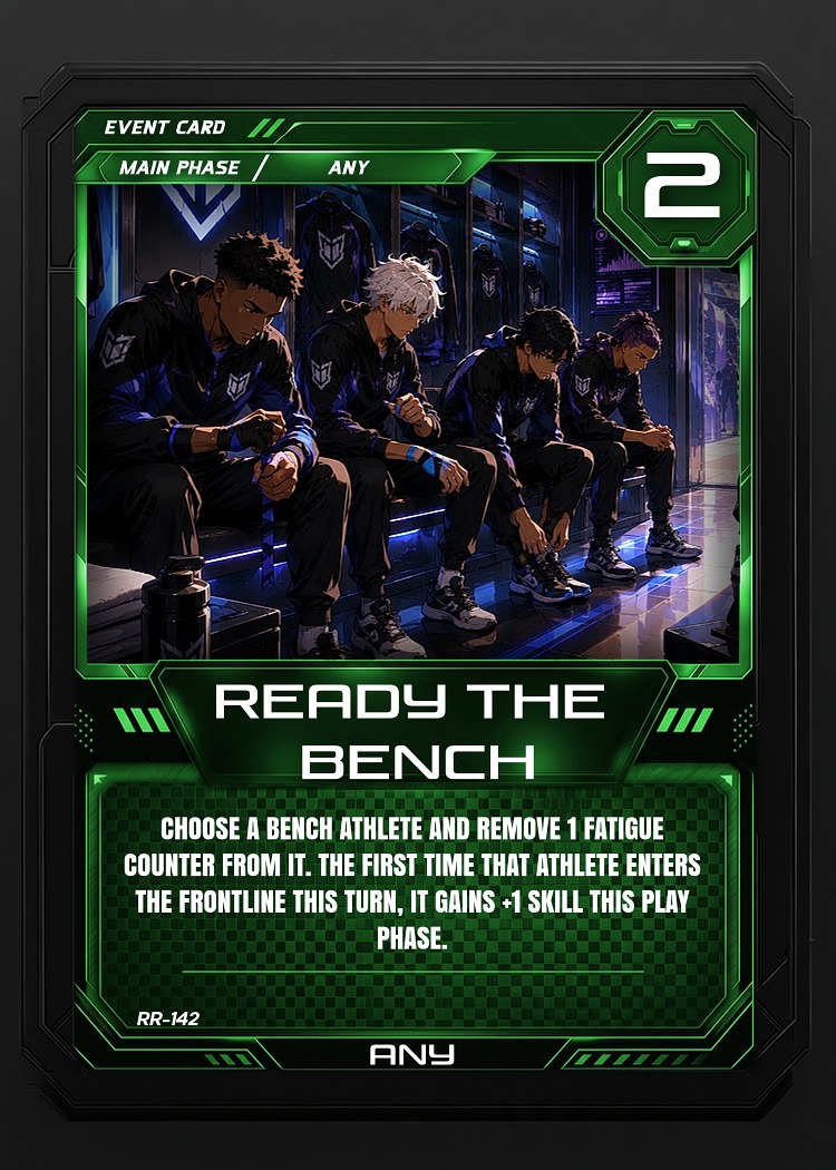 Ready the Bench card